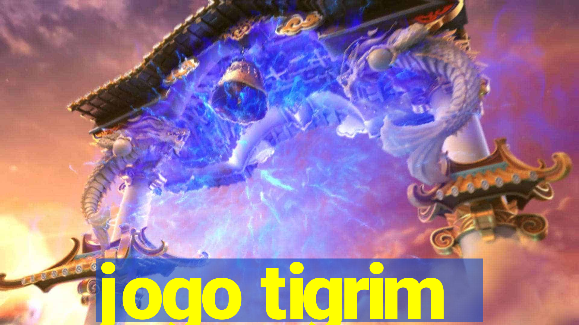 jogo tigrim